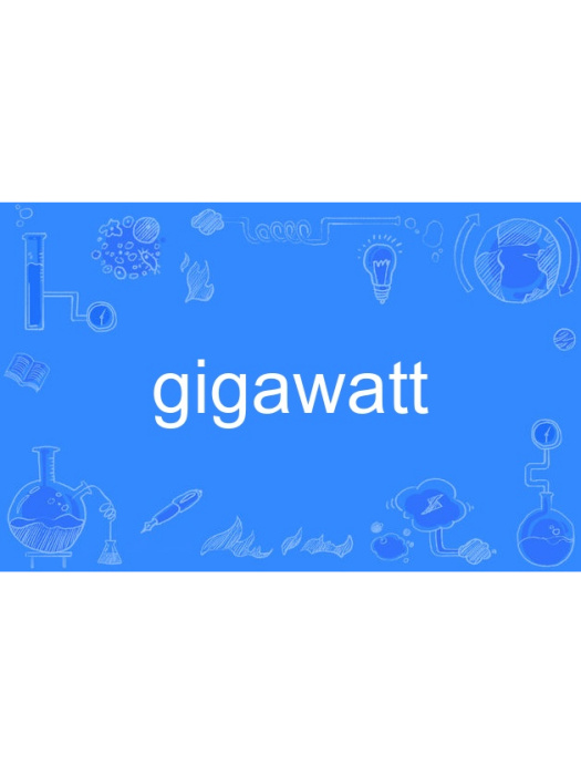 gigawatt