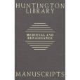 Guide to Medieval and Renaissance Manuscripts in the Huntington Library