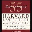 55 Successful Harvard Law School Application Essays