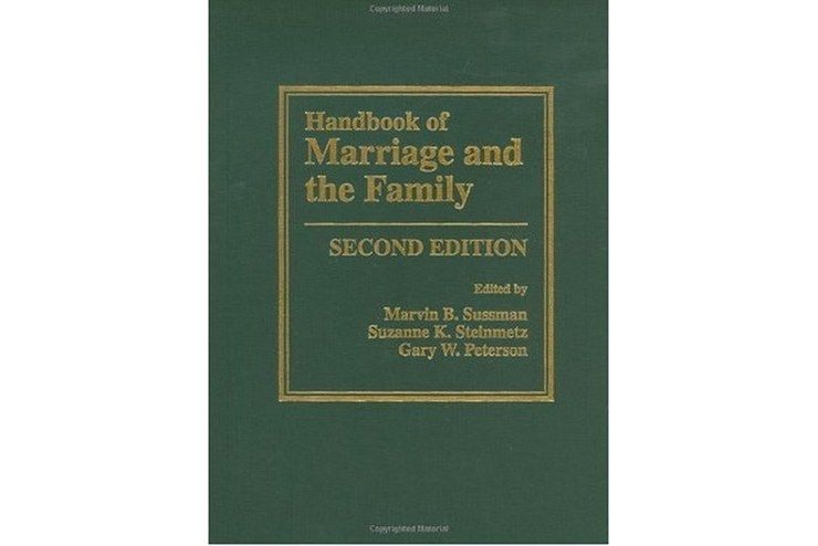 Handbook of Marriage and the Family