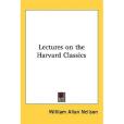 Lectures on the Harvard Classics(Neilson, William Allan著圖書)