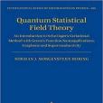 Quantum Statistical Field Theory