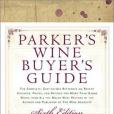 Parker\x27s Wine Buyer\x27s Guide 6th Edition