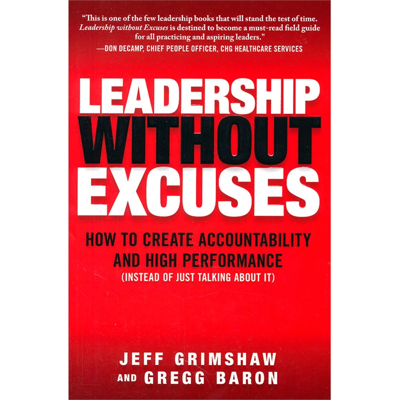 LEADERSHIP WITHOUT EXCUSES 領導無藉口