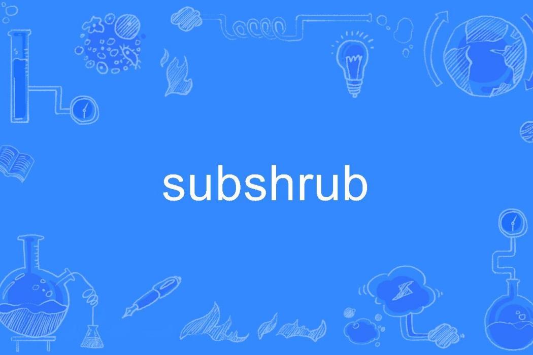 subshrub