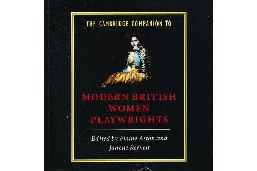 the cambridge companion to modern british women playwrights