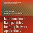 Multifunctional Nanoparticles for Drug Delivery Applications