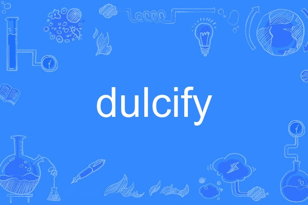 dulcify