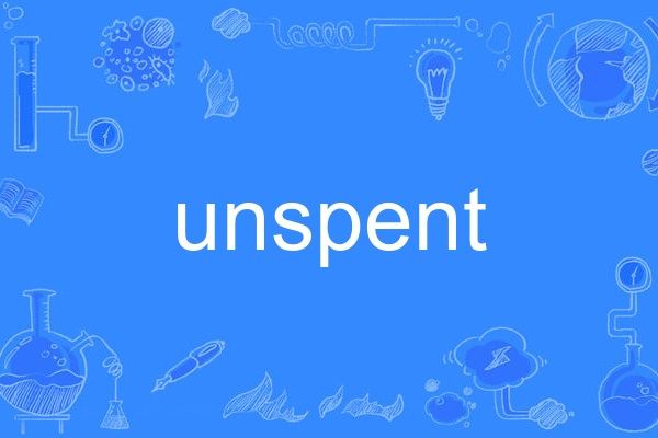 unspent