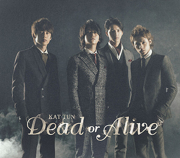 Dead or Alive KAT-TUN