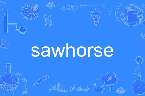 sawhorse