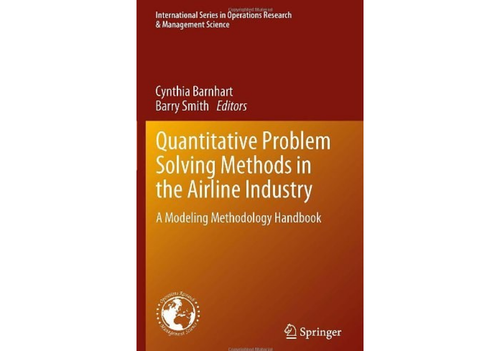 Quantitative Problem Solving Methods in the Airline Industry