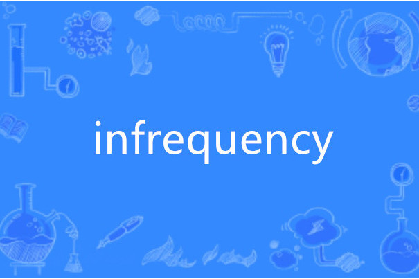 infrequency