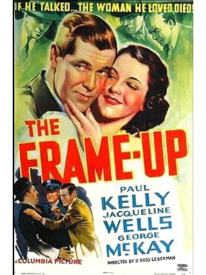 The Frame-Up(美國1937年D. Ross Lederman執導的電影)