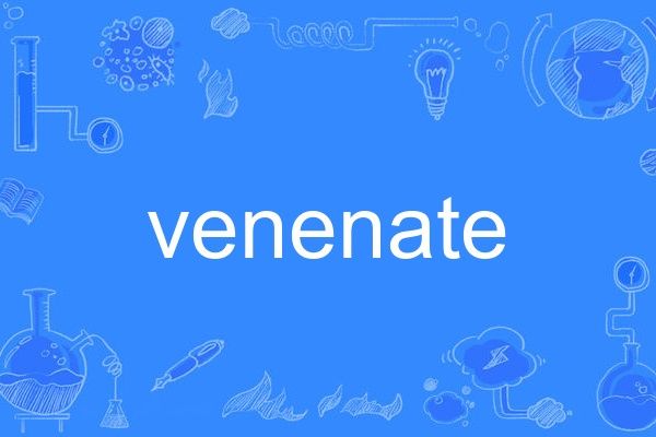 venenate