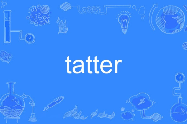 tatter