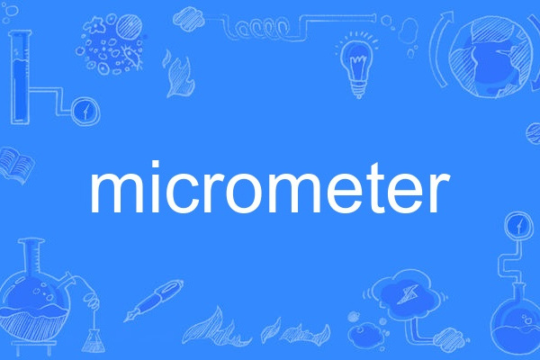 micrometer