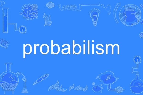 probabilism