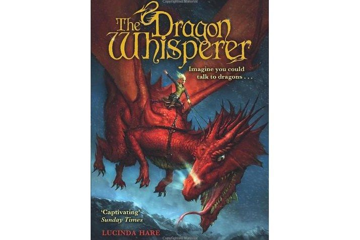 The Dragon Whisperer. Lucinda Hare