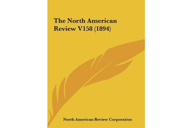 The North American Review V158