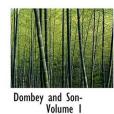 Dombey and Son- Volume 1