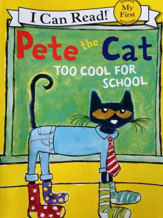 Pete the Cat:Too Cool for School