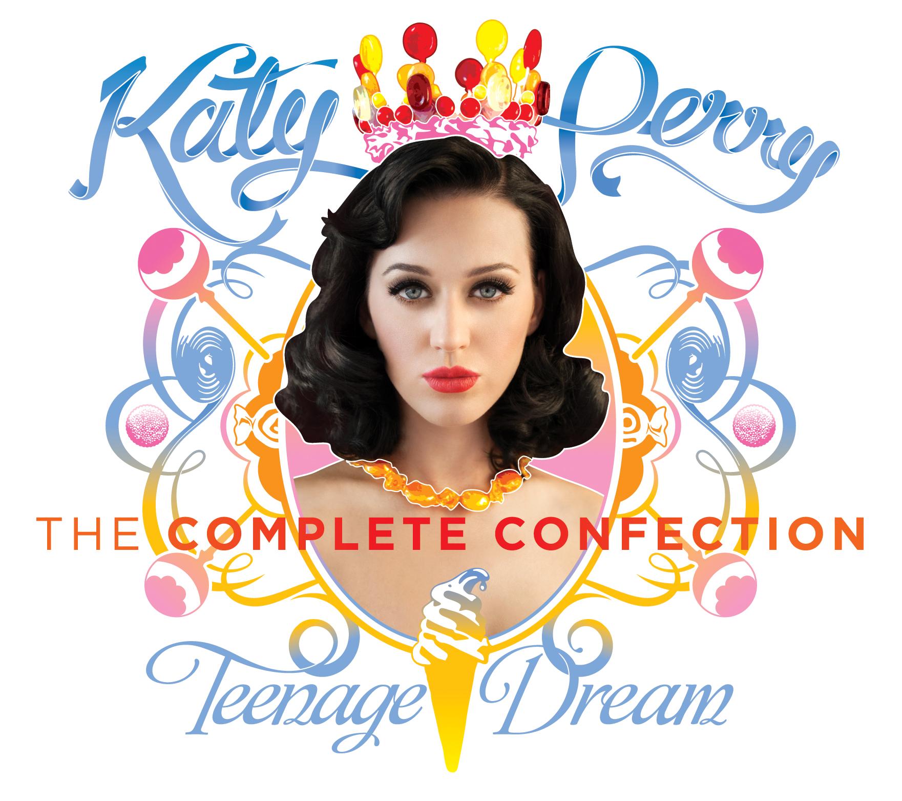 Teenage Dream: The Complete Confection