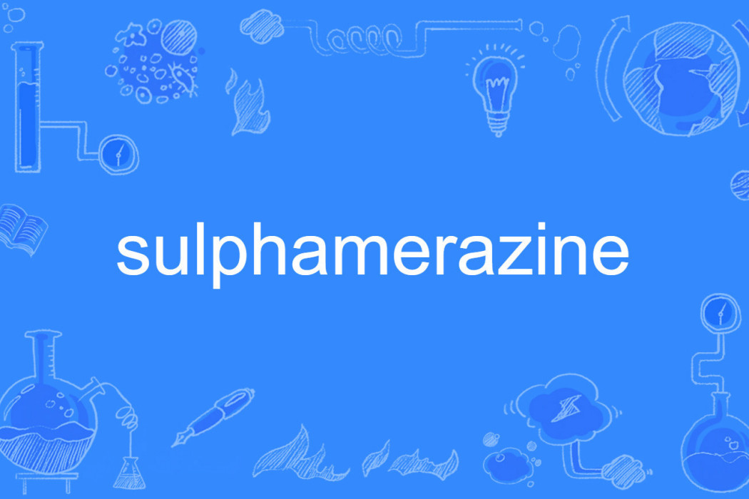 sulphamerazine