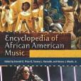 Encyclopedia of African American Music 3 Volume Set