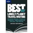 Best of Lonely Planet Travel Writing