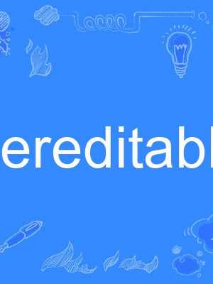 hereditable