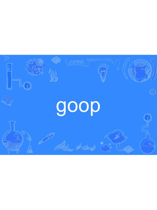 goop