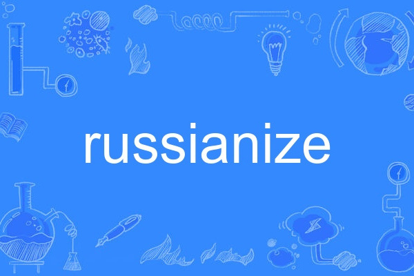 russianize