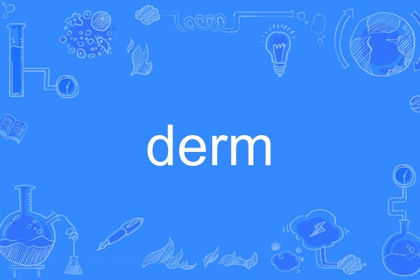 derm