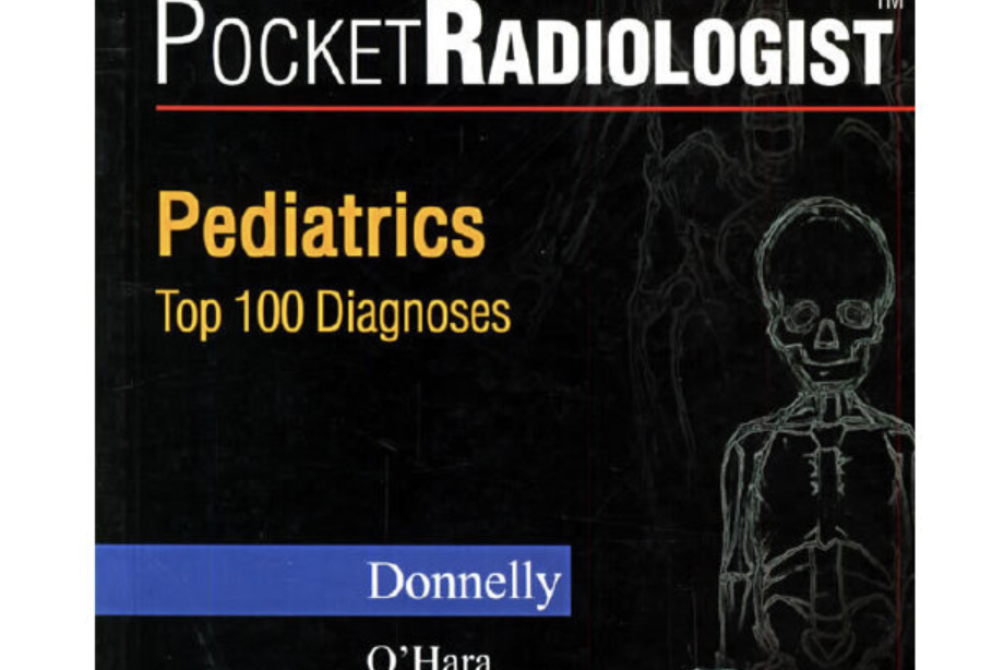 袖珍放射專家：兒科的100個主要診斷