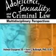 Adolescence, Sexuality, and the Criminal Law