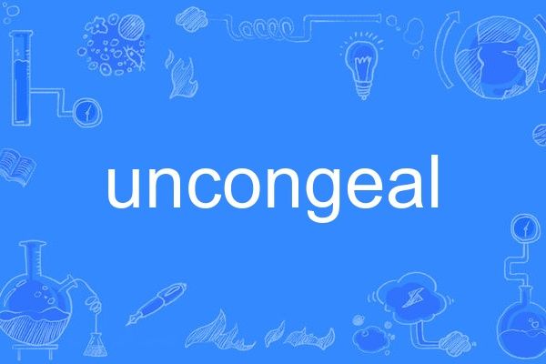 uncongeal