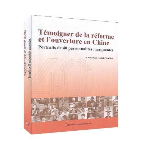 Témoigner de la réforme et l\x27ouverture en Chine