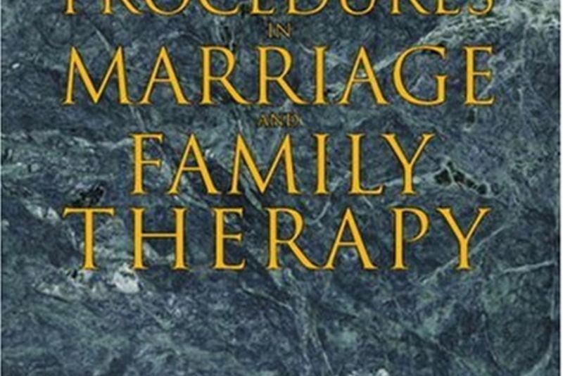 Procedures in Marriage and Family Therapy