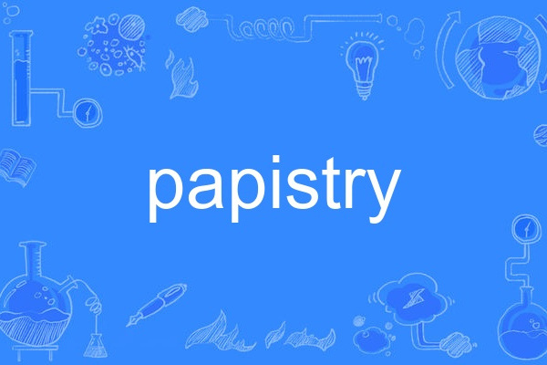 papistry