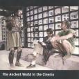 The Ancient World in the Cinema