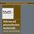 Advanced Piezoelectric Materials: Science and Technology