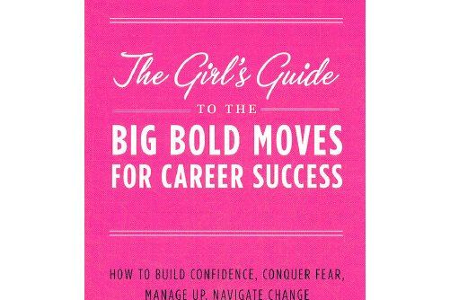 girl\x27s guide to the big bold