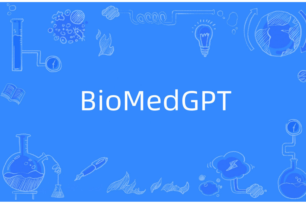 BioMedGPT