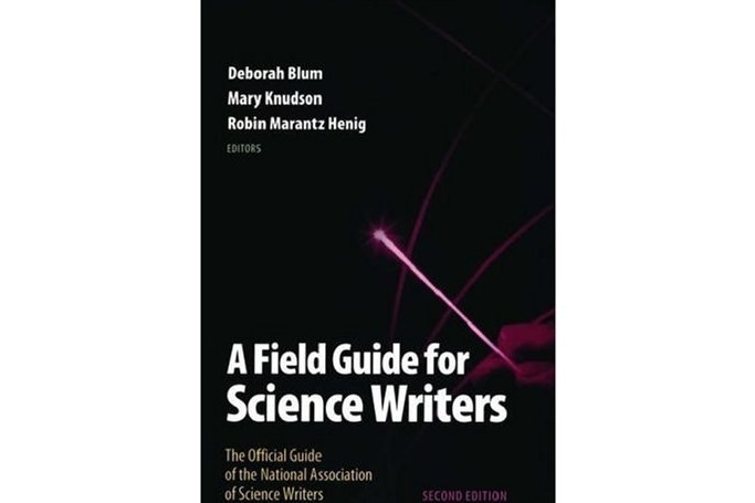 A Field Guide for Science Writers