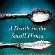 A Death in the Small Hours