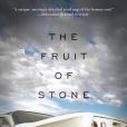 The Fruit of Stone