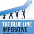 The Blue Line Imperative