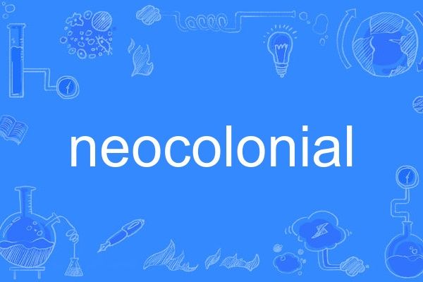 neocolonial