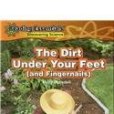 The Dirt Under Your Feet